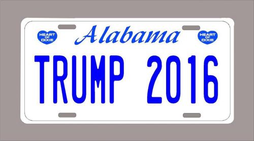 &#034;trump 2016&#034;  alabama  6&#034;x12&#034; metal license plate-free shipping