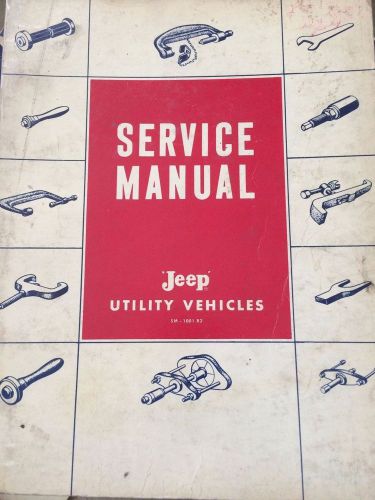 1957 1958 1959 1960 1961 1962 1963 1964 1965 jeep pickup truck service manual