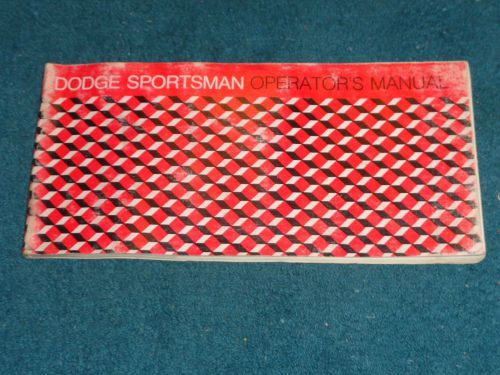 1975 dodge sportsman van owner&#039;s manual /  original guide book!!