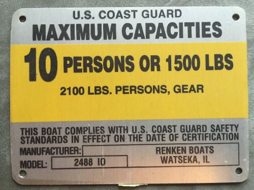 United marine corp boat capacity plate~tag~10 person or 1500 lbs~renken 2488 io