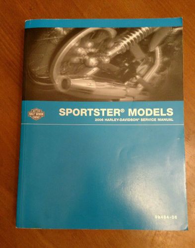 2006 harley davidson motorcycle service manual for sportster models~p/n 99484-06