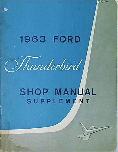 1963 ford thunderbird shop manual supplement 