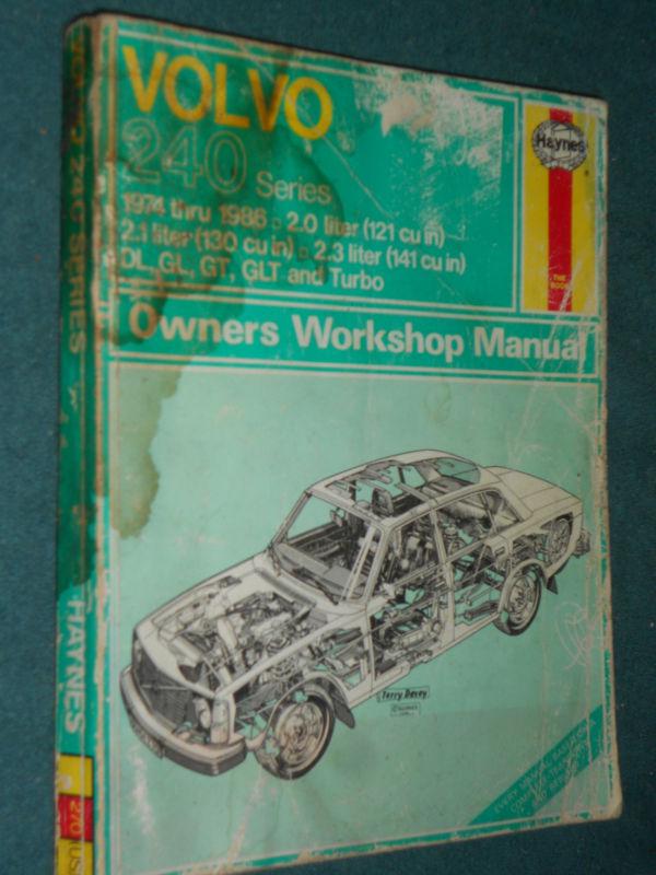 1974-1986 volvo 240 series shop manual /  hayne's service book 85 84 83 82 81 80