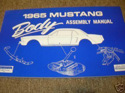 1965 ford mustang body factory assembly manual