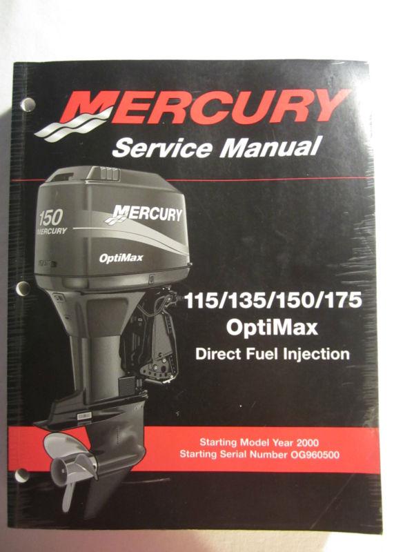 2000+ mercury outboard service repair shop manual 115 135 150 175 optimax dfi