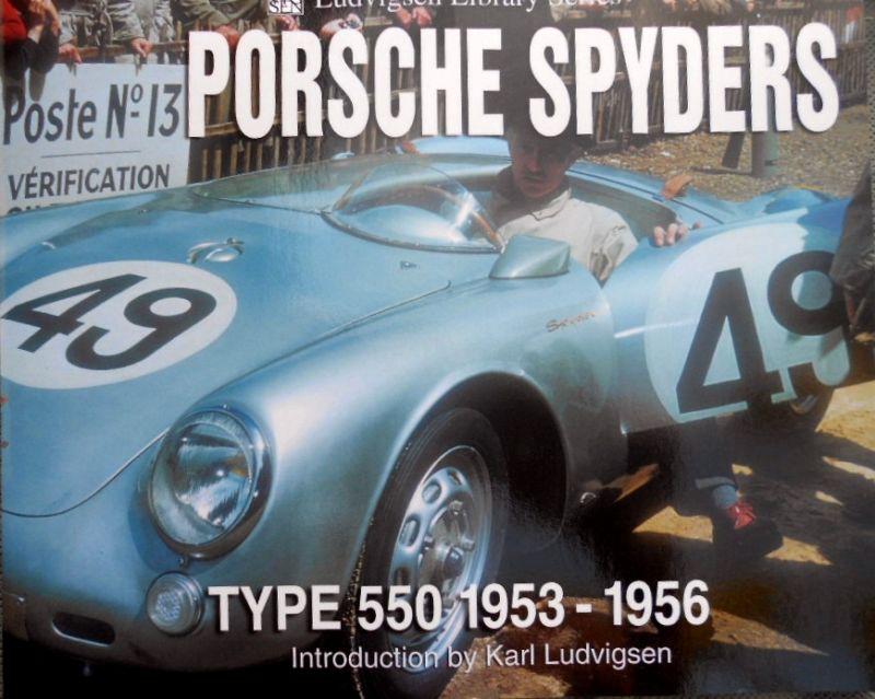 Porsche spyders type 550  1953 - 1956  new book