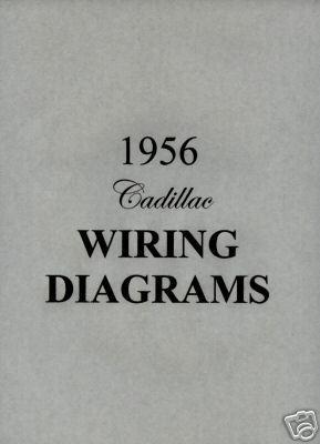 1956 cadillac electrical wiring diagrams manual - new, unreserved!!