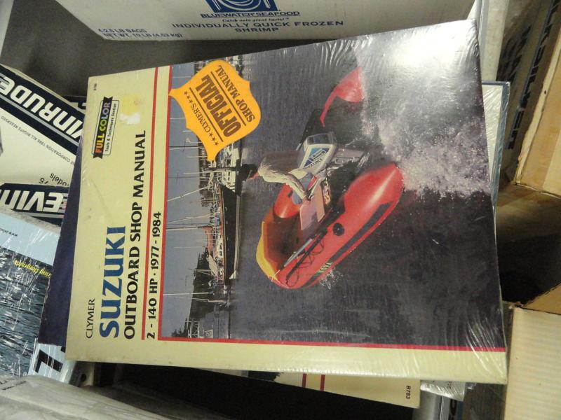Suzuki 2 to 140hp outboards 1977 through 1984 service manual by seloc