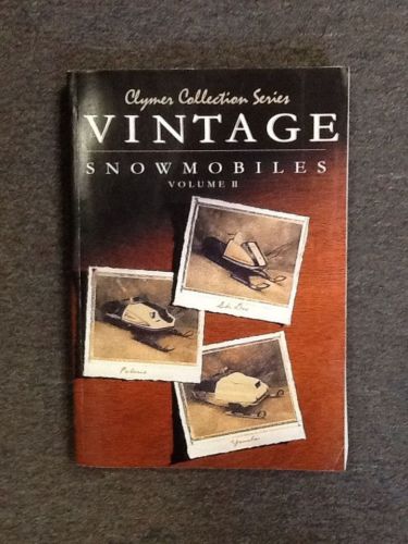 Vintage snowmobiles volume ii service and repair manual