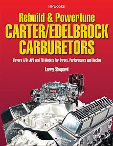 Hp books 1-557-885555 book: rebuild &amp; powertune carter/edelbrock carburetors