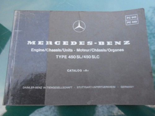 Mercedes-benz 450sl / 450slc catalog a engine / chassis / units parts booklet
