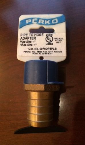 New perko 1&#034; pipe to hose adapter 0076dp6plb marine