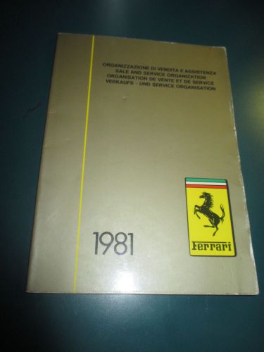 Ferrari 1981 sales &amp; service manual / organizzazione di vendita e assistenza