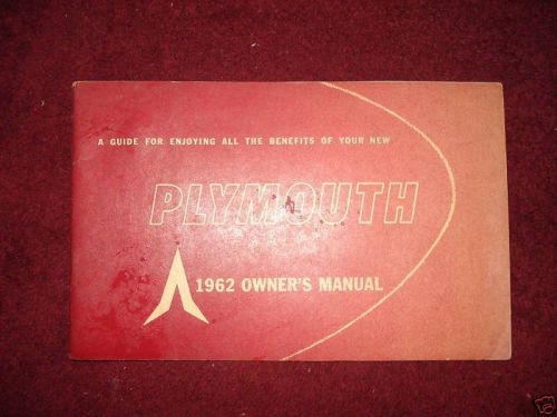 1962 plymouth owner&#039;s manual / owner&#039;s guide / original