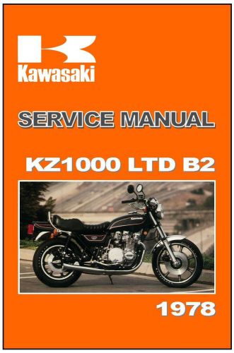 Kawasaki workshop manual kz1000 ltd kz1000ltd 1978 b2 maintenance service repair