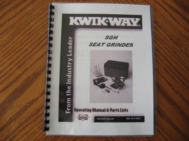 Kwik way sgh valve seat grinder set  manual
