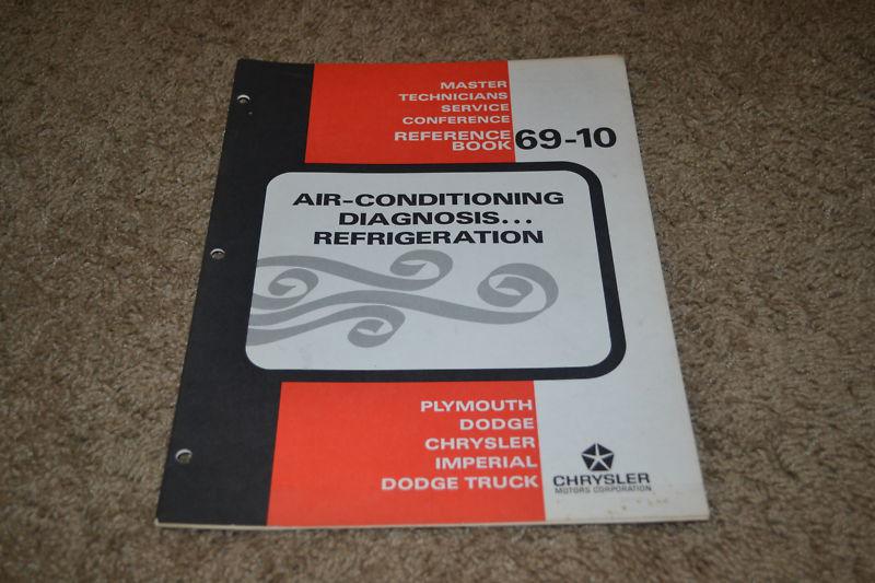 Air-conditioning diagnosis service training book 1969 dodge plymouth chrysler