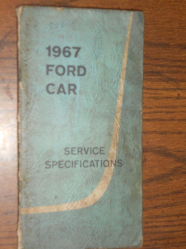1967 ford car service specifications book  mustang bronco lincoln mercury ++