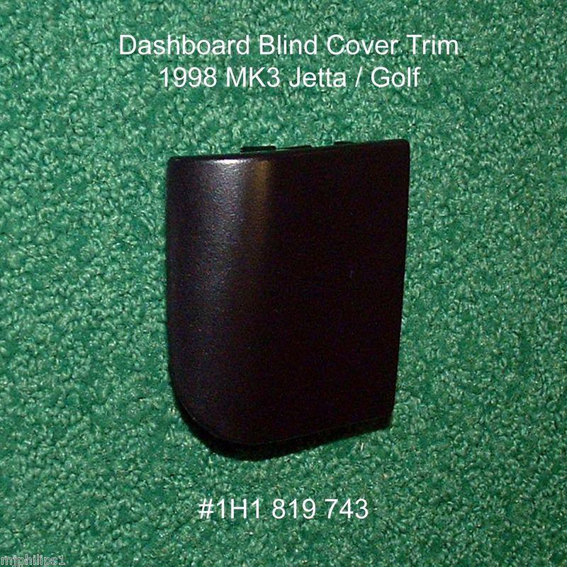 Vw mk3 jetta golf dash panel blind cover trim 93-98 dashboard l dummy 1h1819743
