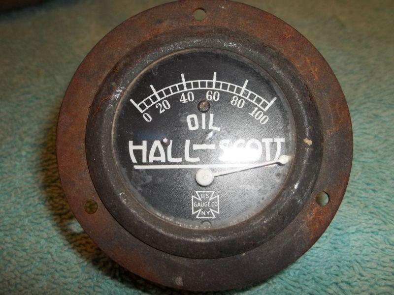 Vintage hall scott oil pressure gauge hot rod rat 28 29 30 31 32 33 34 ford 36 