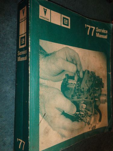 1977 pontiac / trans am / firebird+ shop manual / service book / original!!!