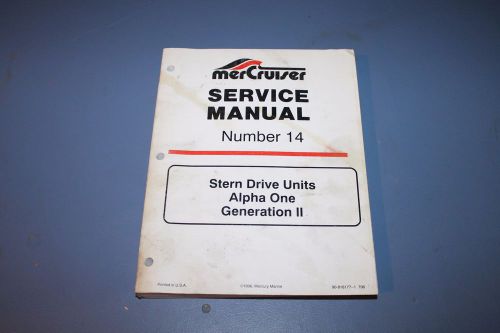 Mercruiser 90-818177 genuine oem #14 service manual alpha i gen ii stern drive