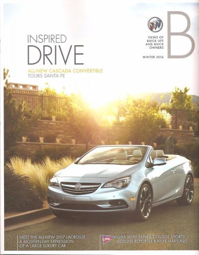 Drive the buick magazine. new winter 2016 edition. featuring cascada convertible