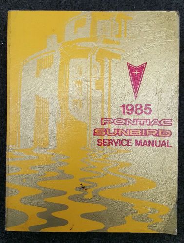 1985 pontiac sunbird factory service manual
