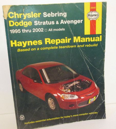 Chrysler sebring dodge stratus &amp; avenger 95/02 all models haynes repair manual