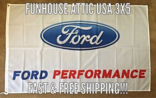 Ford performance flag 3x5 racing banner brand new