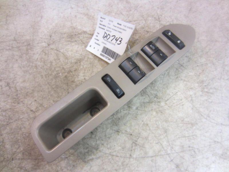 Ford five hundred power window switch driver's; windows (master) 05 06 07