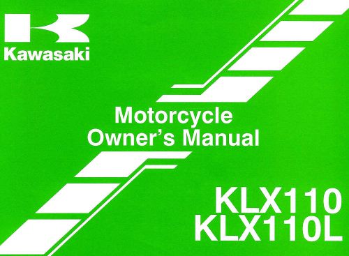 2010 kawasaki klx110 &amp; klx110l motocross motorcycle owners manual -klx110ca/da