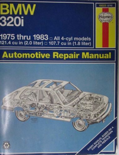 Bmw 320i 1975 thru 1983 automotive repair manual