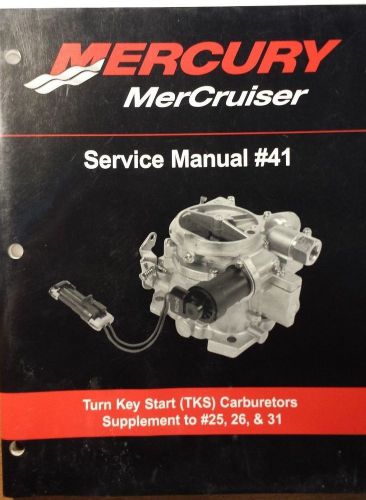 Mercury mercruiser # 41 service manual (tks) carburetors  90-866202