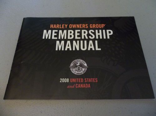 2008 harley owners group - membership manual - harley davidson official