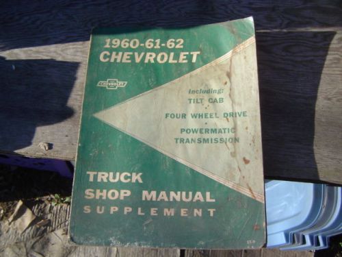 1960 1961 1962 chevrolet truck shop service repair manual supplement used oem