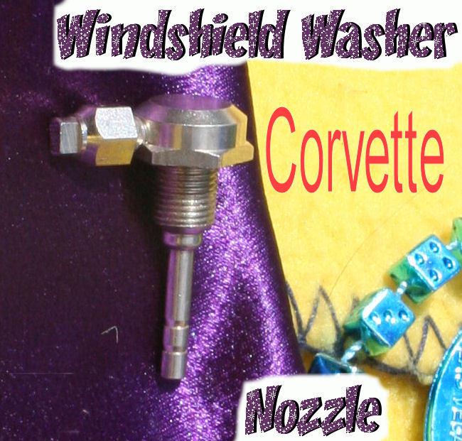 Corvette 1956 1957 1954 1958 1959 1960 1961 1962 windshield washer squirters one