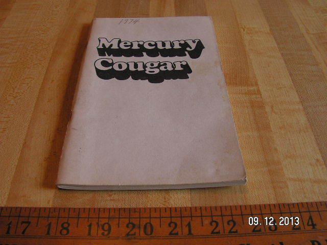 1974 mercury cougar original owner's / owners manual