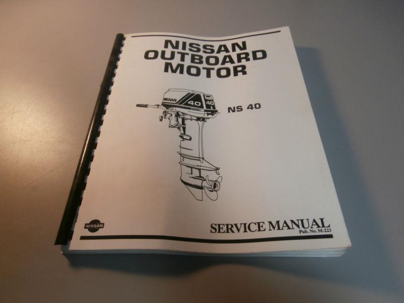 Nissan marine ns40 ns 40 outboard motor service repair manual m-223