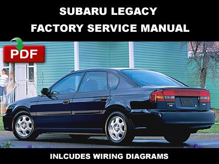 Subaru legacy 2000 - 2004 factory service repair workshop maintenance fsm manual