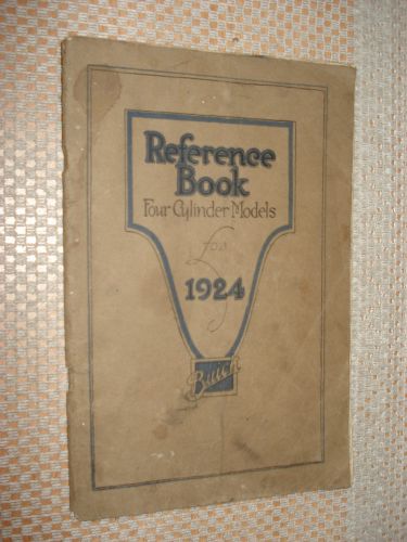 1924 buick reference owners manual original book rare old manual! 4 cylinders
