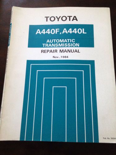 1984 toyota a440f a440l automatic transmission service repair manual