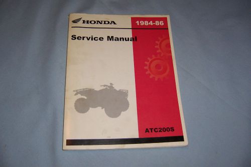 Honda atc 1984 1985 1986 atv atc200s atc 200 s service shop repair manual