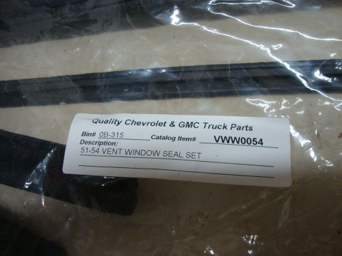 1954 chevy truck 3100 1/2 ton pickup vent window seals!