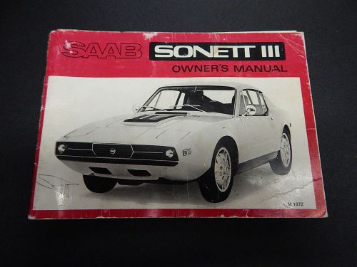 Saab sonett iii owner&#039;s manual m 1972 usa first edition _rare