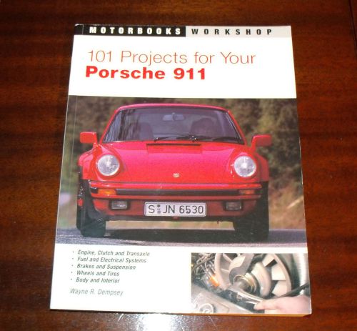 101 projects for your porsche 911