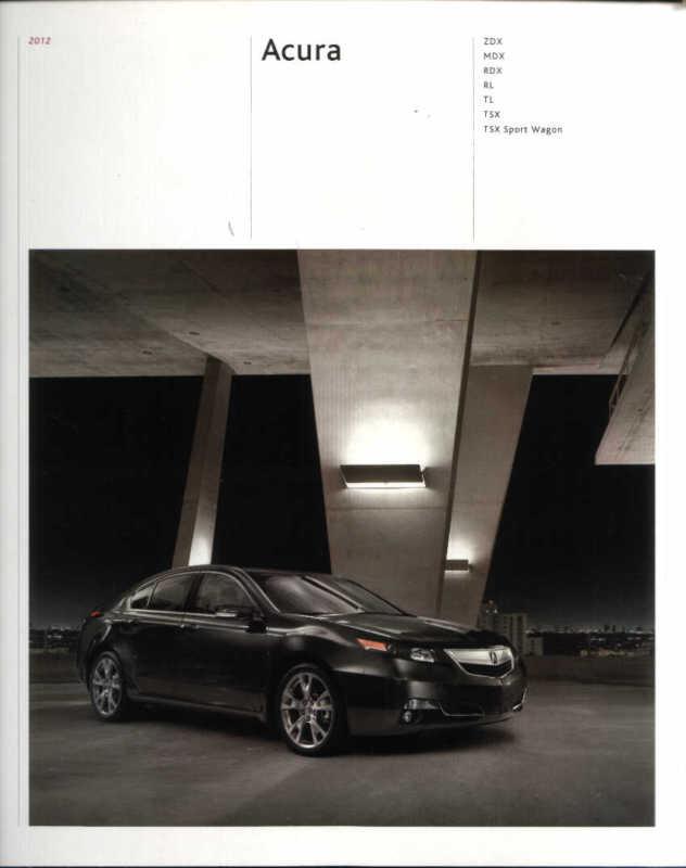 2012 acura 36-page original sales brochure - zdx mdx rdx rl tl tsx