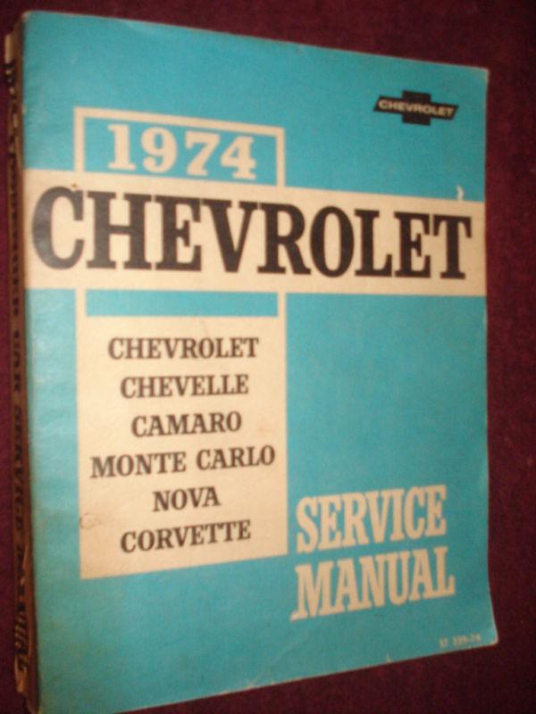 1974 chevrolet car shop manual base book for 75 76