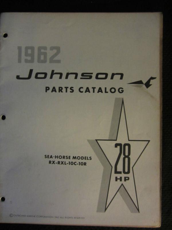 1962 johnson outboard motor 28 hp parts catalog manual sea horse rx rxl 10c 10r