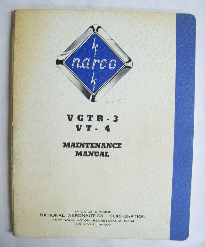 Original narco 1965 vgtr-3, vt-4 maintenance manual